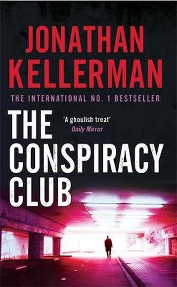 Conspiracy Club - Jonathan Kellerman 9780755307333, Boeken, Verzenden, Gelezen, Jonathan Kellerman