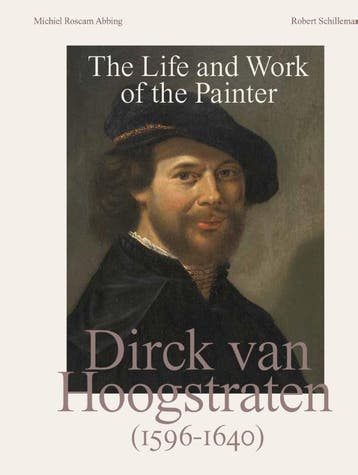 Dirck Van Hoogstraten | Nieuw, Ophalen of Verzenden, Nieuw, Michiel Roscam Abbing; Robert Schillemans