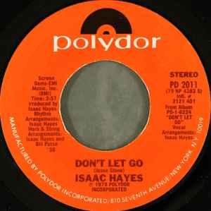 vinyl single 7 inch - Isaac Hayes - Dont Let Go, Verzenden, Zo goed als nieuw, 7 inch, R&B en Soul