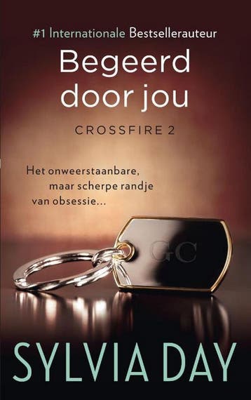 Begeerd door jou / Crossfire / 2 - Sylvia Day 9789400502390, Boeken, Romans, Verzenden, Gelezen, Sylvia Day