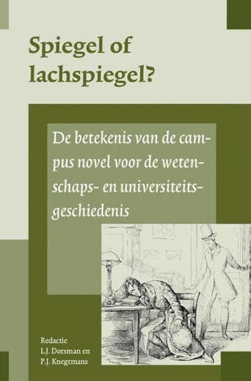 Spiegel of lachspiegel? / Universiteit & Samenleving / 13, Verzenden, Zo goed als nieuw