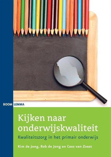 Boek Kijken naar onderwijskwaliteit 9789462364370, Verzenden, Zo goed als nieuw