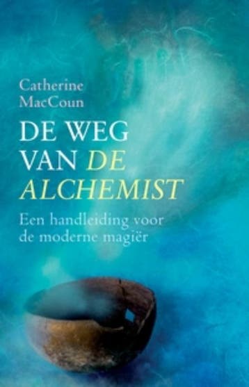 De weg van de alchemist - Catherine MacCoun 9789069638553, Verzenden, Zo goed als nieuw, Catherine MacCoun
