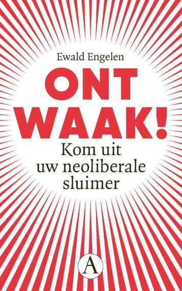 Ontwaak! - Ewald Engelen 9789025313050, Verzenden, Zo goed als nieuw, Ewald Engelen