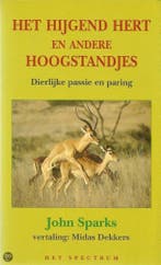 HYGEND HERT EN ANDERE HOOGSTANDJES 9789027432513 Sparks, Boeken, Verzenden, Gelezen, Sparks
