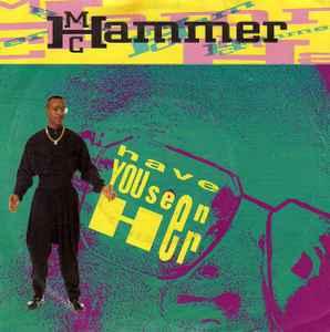 vinyl single 7 inch - MC Hammer - Have You Seen Her, Verzenden, Zo goed als nieuw, 7 inch, Pop