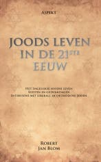 Joods leven in de 21ste eeuw 9789464626889 Robert Jan Blom, Verzenden, Zo goed als nieuw, Robert Jan Blom