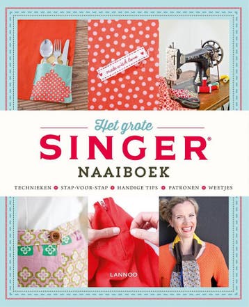 Het Grote Singer® Naaiboek - Hilde Smeesters 9789401414197, Verzenden, Gelezen, Hilde Smeesters