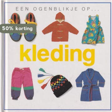 Kleding / Een ogenblikje op ... - Mark Robertson, Boeken, Kinderboeken | Baby's en Peuters, Verzenden, Gelezen, Mark Robertson