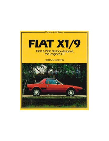 FIAT X1/9, 1300 & 1500 BERTONE DESIGNED MID-ENGINED GT, Nieuw, Author
