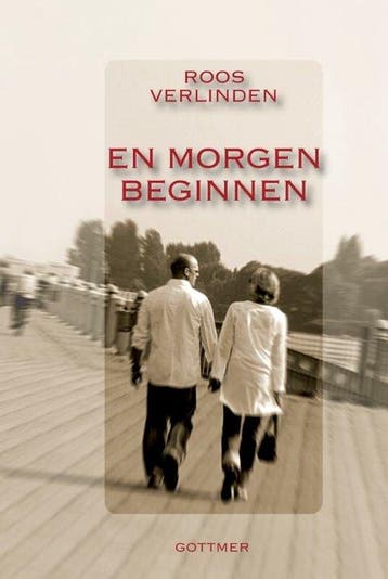 En morgen beginnen - Verlinden, Verzenden, Gelezen