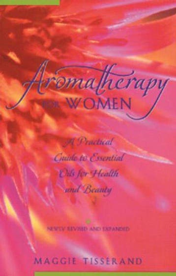 Aromatherapy for Women - Maggie Tisserand 9780892816286, Verzenden, Gelezen, Maggie Tisserand