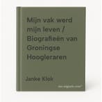 Mijn vak werd mijn leven / Biografieën van Groningse, Verzenden, Zo goed als nieuw, Janke Klok
