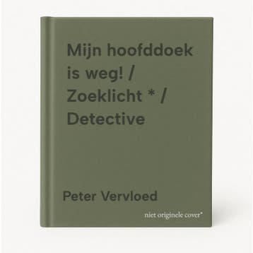 Mijn hoofddoek is weg! / Zoeklicht * / Detective, Boeken, Verzenden, Zo goed als nieuw, Peter Vervloed