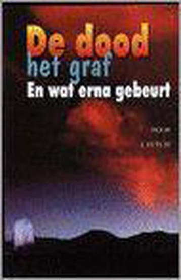 De Dood, Het Graf En Wat Erna Gebeurt 9789055140312 J. Suyut, Verzenden, Zo goed als nieuw, J. Suyut