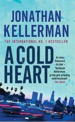 Cold Heart 9780747265023 Jonathan Kellerman, Verzenden, Gelezen, Jonathan Kellerman