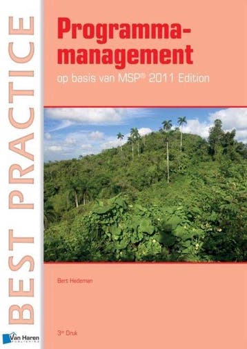 9789087536916 Best practice - Programmamanagement 2011, Boeken, Verzenden, Zo goed als nieuw, Bert Hedeman