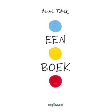 Een Boek | Herve Tullet | Nieuw, Boeken, Ophalen of Verzenden, Nieuw, Herve Tullet