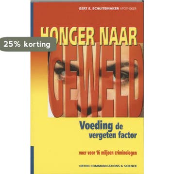Honger naar geweld / Ortho Dossier / 1 - G.E. Schuitemaker, Verzenden, Zo goed als nieuw, G.E. Schuitemaker