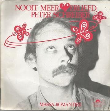 vinyl single 7 inch - Peter Schreiber - Nooit Meer Verliefd, Verzenden, Zo goed als nieuw, 7 inch, Pop