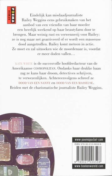 Dood van een masseuse / Chicklit-reeks Poema Pocket, Verzenden, Gelezen, Kate White