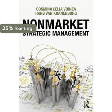 Nonmarket Strategic Management 9781138918290, Verzenden, Zo goed als nieuw, Cosmina Lelia (Radboud University
