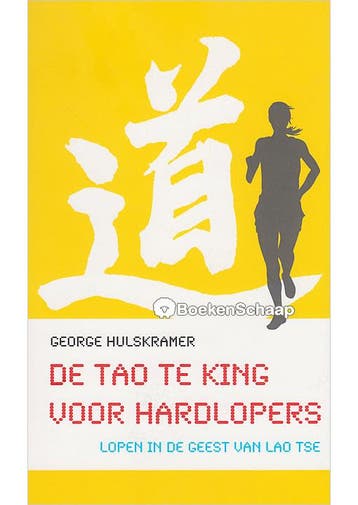 De Tao Te King voor hardlopers George Hulskramer, Verzenden, Gelezen