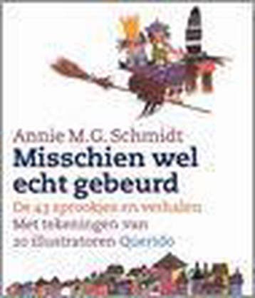 Misschien Wel Echt Gebeurd - Annie M.G. Schmidt, Verzenden, Zo goed als nieuw, Annie M.G. Schmidt