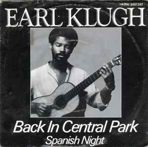 vinyl single 7 inch - Earl Klugh - Back In Central Park, Verzenden, Zo goed als nieuw, 7 inch, Jazz en Blues