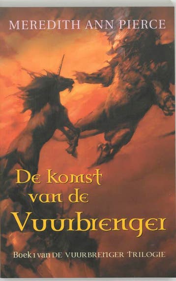 De komst van de vuurbrenger / De vuurbrenger trilogie / 1, Boeken, Verzenden, Gelezen, M.A. Pierce