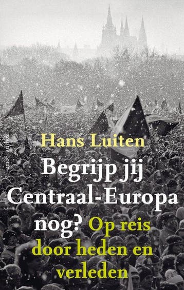 Begrijp jij Centraal-Europa nog?, Boeken, Ophalen of Verzenden, Nieuw