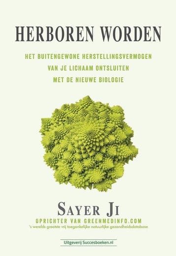 9789492665492 Herboren worden | Tweedehands, Boeken, Verzenden, Zo goed als nieuw, Sayer Ji
