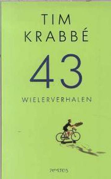 43 wielerverhalen - Tim Krabbe 9789044603897, Verzenden, Zo goed als nieuw, Tim Krabbe