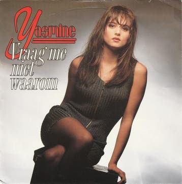 vinyl single 7 inch - Yasmine - Vraag Me Niet Waarom, Verzenden, Zo goed als nieuw, 7 inch, Nederlandstalig