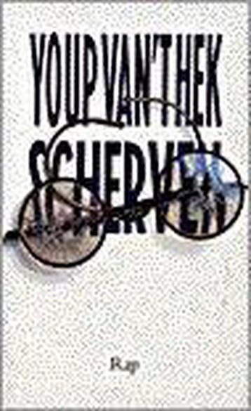 Scherven - Youp van t Hek 9789060055694, Verzenden, Gelezen, Youp van 't Hek