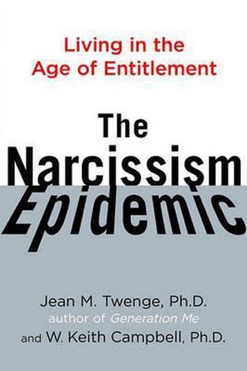 The Narcissism Epidemic 9781416575986 W Keith Campbell, Verzenden, Gelezen, W Keith Campbell