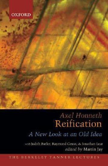 Reification - Axel Honneth 9780195320466, Verzenden, Zo goed als nieuw, Axel Honneth