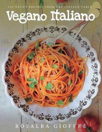 Vegano Italiano - Rosalba Gioffrè 9781682680544, Boeken, Verzenden, Gelezen, Rosalba Gioffrè