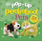 Pop-Up Peekaboo!- Pop-Up Peekaboo! Pets 9780241538517 Dk, Verzenden, Gelezen, Dk