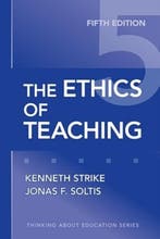 The Ethics of Teaching 9780807749814, Boeken, Verzenden, Zo goed als nieuw