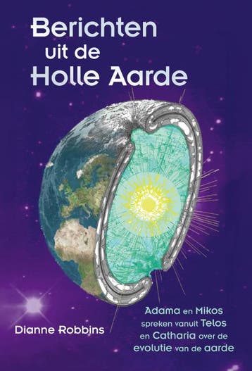 Berichten Uit De Holle Aarde | Dianne Robbins | Nieuw, Ophalen of Verzenden, Nieuw, Dianne Robbins