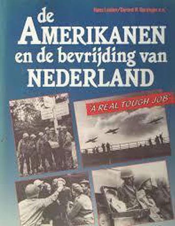 Amerikanen en de bevrijding van Nederland - Hans Loeber, Verzenden, Gelezen, Hans Loeber