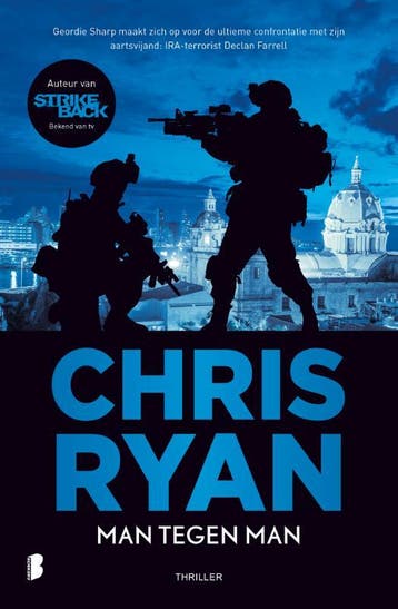 Man tegen man - Chris Ryan 9789022586433, Verzenden, Zo goed als nieuw, Chris Ryan