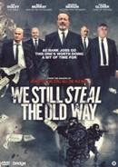 We still steal the old way - DVD, Verzenden, Nieuw in verpakking