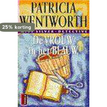 De vrouw in het blauw / Wentworth / 6 - P. Wentworth, Boeken, Verzenden, Gelezen, P. Wentworth