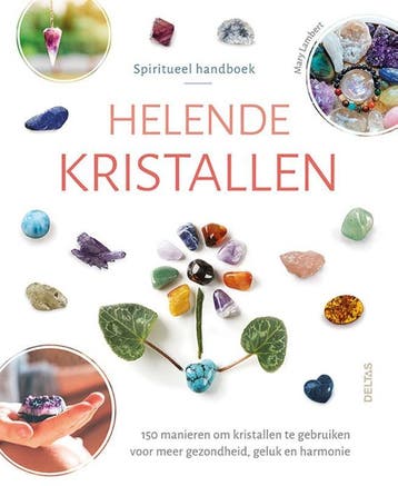 Spiritueel Handboek Helende Kristallen | Mary LAMBERT, Boeken, Ophalen of Verzenden, Nieuw, Mary LAMBERT