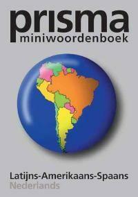 Prisma miniwoordenboek Latijns-Amerikaans-Spaans-Nederland /, Verzenden, Gelezen