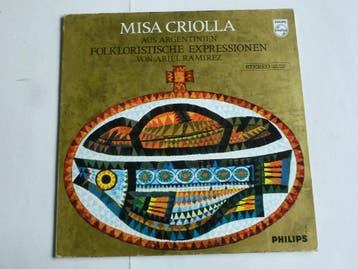 Misa Criolla - Folkloristische Expressionen / Ariel Ramirez, Ophalen of Verzenden, Zo goed als nieuw