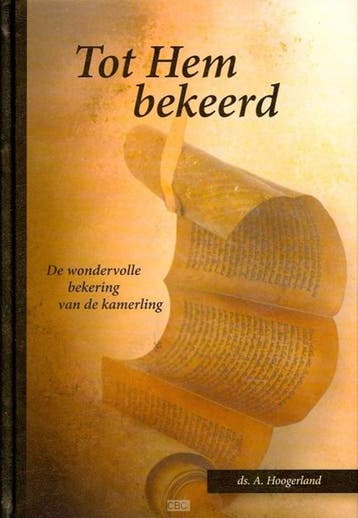Hoogerland, Ds. A.-Tot Hem bekeerd, Verzenden, Gelezen