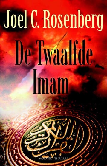 De twaalfde imam / De twaalfde Imam / 1 - Joel C. Rosenberg, Verzenden, Zo goed als nieuw, Joel C. Rosenberg